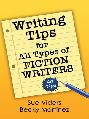 cover image of Writing Tips for All Types of Fiction Writers